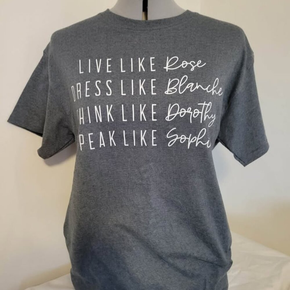 Golden Girls Quote Graphic T Shirt Gray Unisex Medium Rose Blanche Sophia NWT